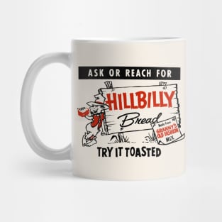 Hillbilly Bread Mug
